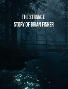 logo The Strange Story Of Brian Fisher