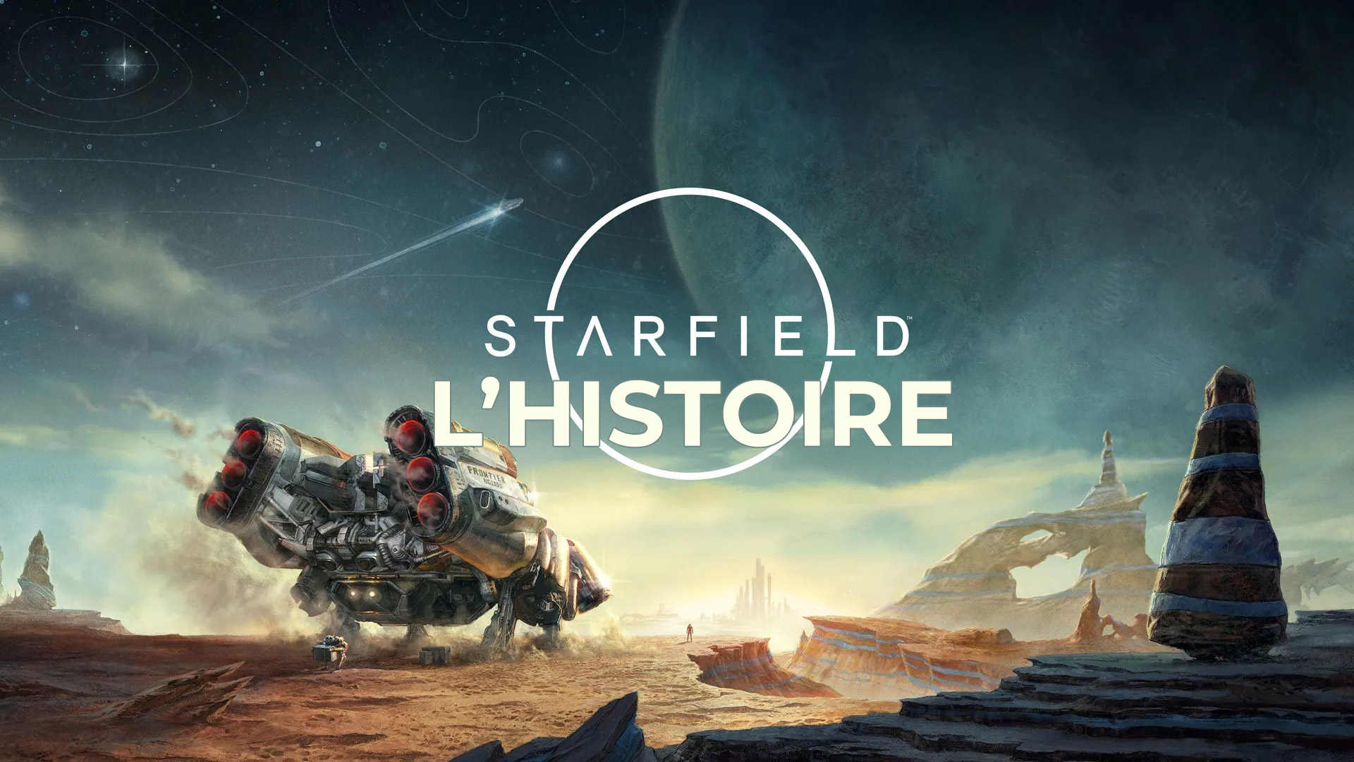 Starfield: Ecco la storia completa prima degli eventi del gioco!  |  Xbox One