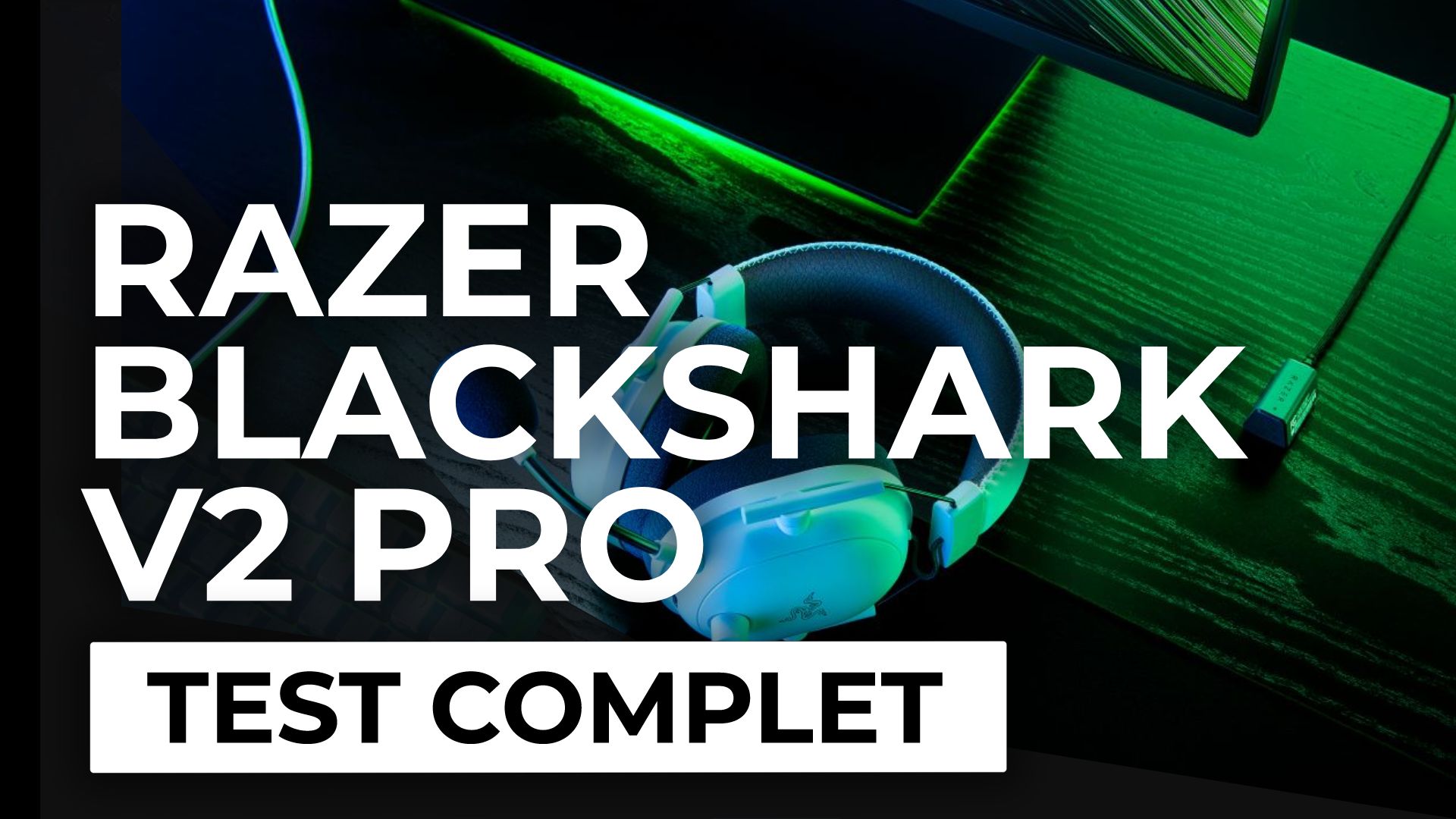 Test - Casque Razer BlackShark V2 Pro- La réf de l'e-sport ?