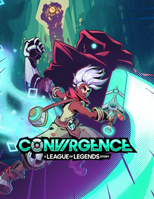 CONVERGENCE : A League of Legends Story