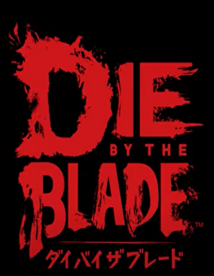 Die By The Blade