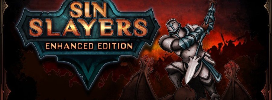 Sin Slayers : Enhanced Edition