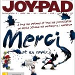 Dernier numéro Joypad : fin du magazine confirmée