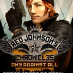 Red Johnson’s Chronicles : Trailer de lancement