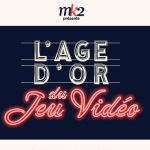 Expo : L&rsquo;Age d&rsquo;Or du jeu vidéo