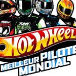 Hot Wheels Meilleur Pilote Mondial annoncé en vidéo et images