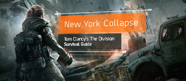 The Division : un guide appelé New York Colapse