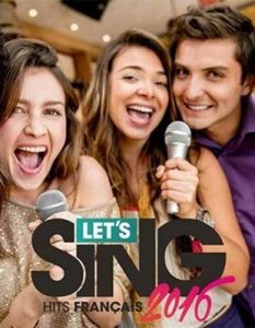 News : C’est soirée karaoké avec Let’s Sing 2016 en vidéo