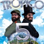 Tropico 5 Penultimate Edition vient d’arriver sur Xbox One