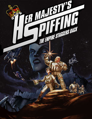 Jeu : Her Majesty&rsquo;s SPIFFING