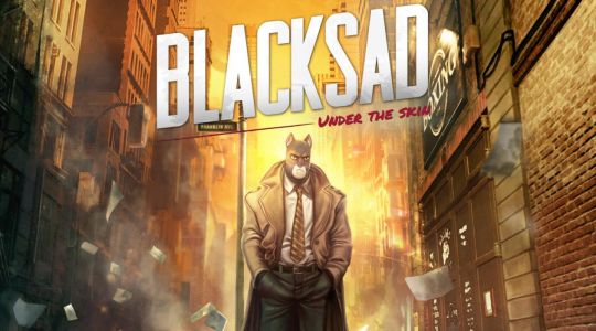 Blacksad : Under the Skin est sorti en avance par erreur
