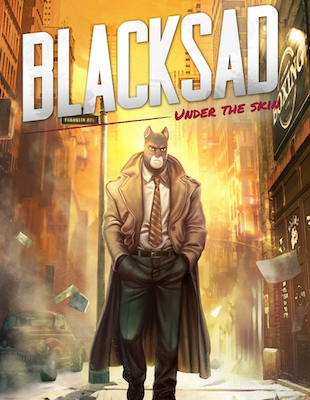 Blacksad : Under the Skin nous rappelle le contenu de son édition collector