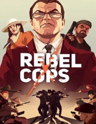 Jeu : Rebel Cops