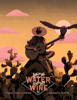 Jeu : Where the Water Tastes Like Wine