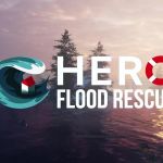 Hero : Flood Rescue sauve les rescapés sur Xbox One
