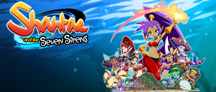 News : Shantae and the Seven Sirens : un nouvel épisode pour notre Génie