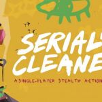 Serial Cleaners se montre et proposera de nettoyer des scènes de crimes en 2022