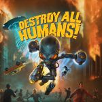 Destroy All Humans : le DLC coopératif Clone Carnage est disponible