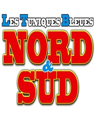 Test – Les Tuniques Bleues: Nord & Sud – La nostalgie d&rsquo;une certaine Amérique…