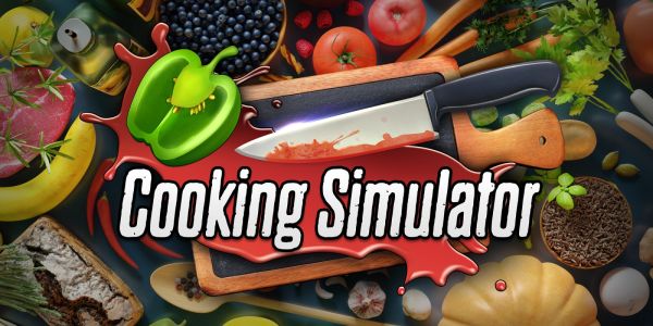 News : Test – Cooking Simulator – Gérez votre cuisine de A à Z et montez les échelons !