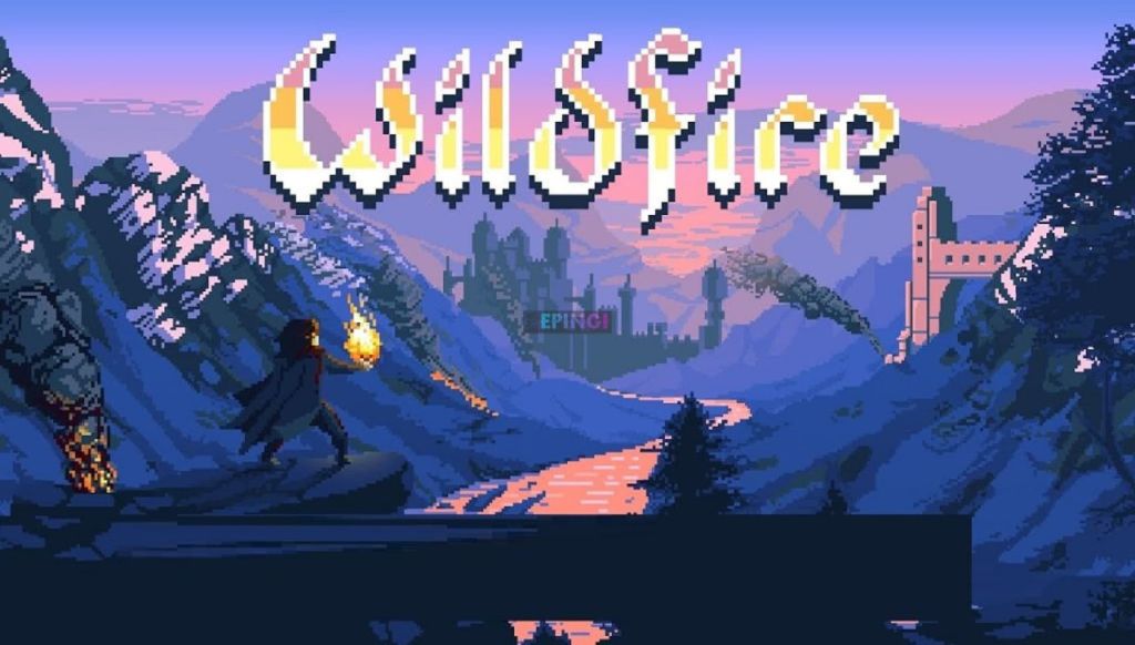 Wildfire : le jeu indépendant moyenâgeux qui ravira les pyromanes
