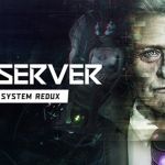 Observer System Redux est désormais disponible en édition physique