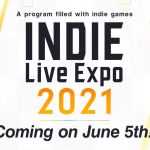 Indie Live Expo 2021 : les jeux indépendants à l’honneur en juin