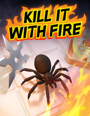Jeu : Kill It With Fire