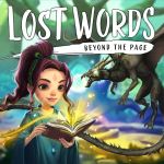 Un trailer de gameplay pour Lost Words: Beyond the Page