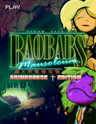 Jeu : Baobab Mausoleum Grindhouse Edition