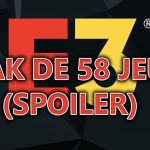Leak E3 2021 :  la liste de plus de 50 jeux en fuite, dont des surprises (spoiler) !
