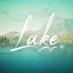 Lake : nouveau trailer et date de sortie pour le jeu narratif exclu Xbox Series X|S et PC