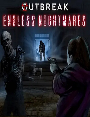 Jeu : Outbreak: Endless Nightmares