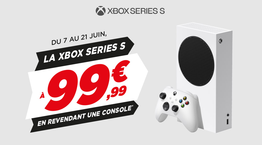 La Xbox Series S à 74,99 € chez Micromania en revendant une ancienne console