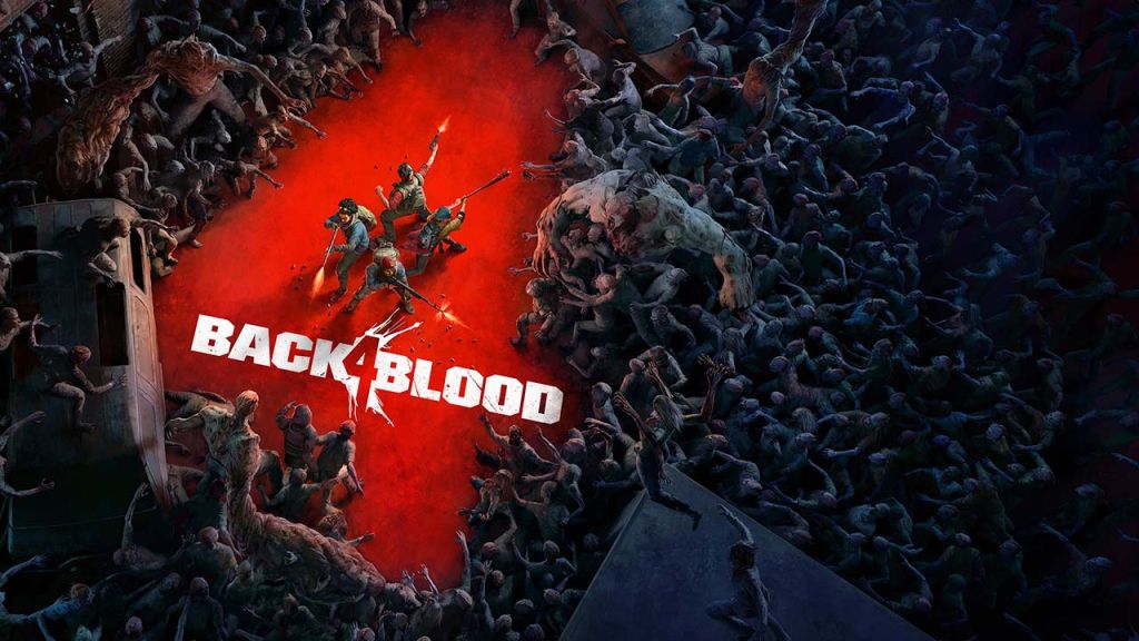 Back 4 Blood : le descendant de Left 4 Dead annonce sa bêta en vidéo