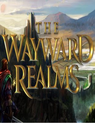 Jeu : The Wayward Realms