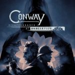 Conway : Disappearance at Dahlia View débarque le 2 novembre sur Xbox et PC