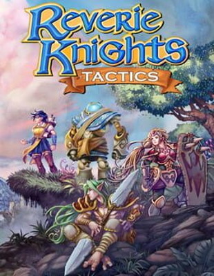 Jeu : Reverie Knights Tactics