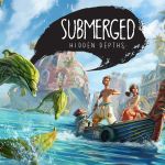 Submerged : Hidden Depths sortira sur Xbox, PlayStation et PC le 10 mars