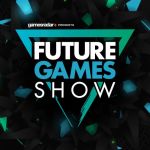 Le Future Games Show revient le 11 juin pour des annonces exclusives