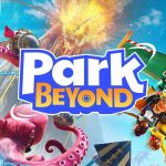 Park Beyond : découvrez ce jeu de parc d&rsquo;attraction pas comme les autres !