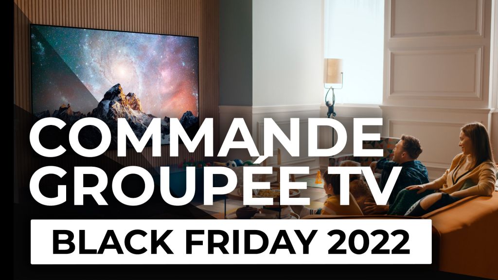 Black Friday – Commande Groupée TV LG OLED, Samsung et Sony à super prix !