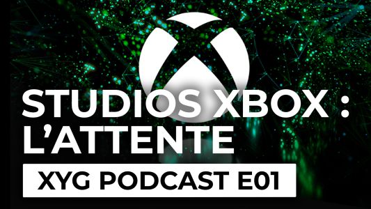 News : Podcast XYG – Replay ep. 01 – Les studios Xbox