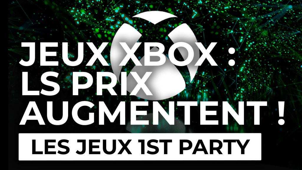 Microsoft augmentera le prix de ses jeux Xbox Series X|S en 2023 (officiel) !