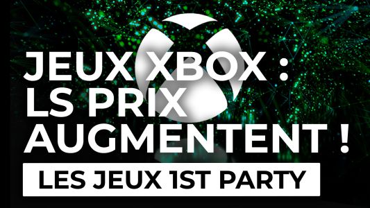 News : Microsoft augmentera le prix de ses jeux Xbox Series X|S en 2023 (officiel) !