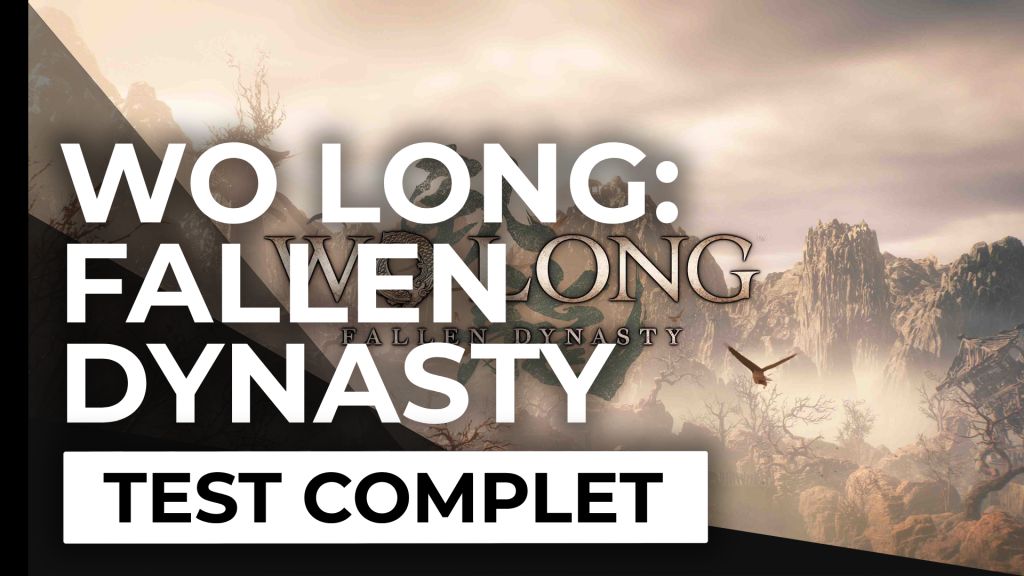 Test – Wo Long: Fallen Dynasty – Le Souls-like pour les nuls ?