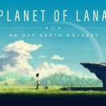 Planet of Lana : on a joué à cette future pépite du Xbox Game Pass