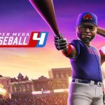 Super Mega Baseball 4 : le nouveau jeu arcade d&rsquo;EA sort le 2 juin !