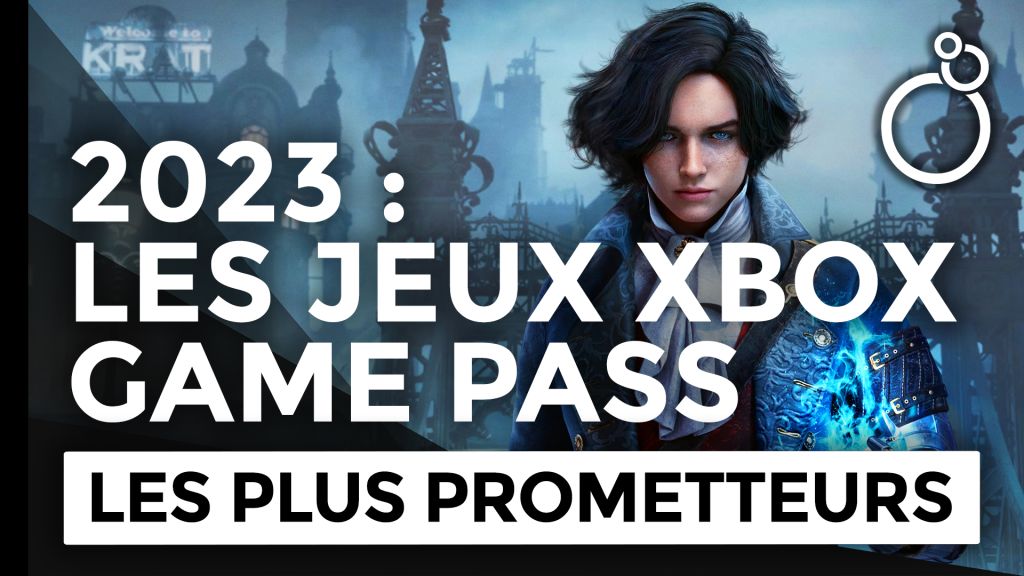 Xbox Game Pass : les 15 jeux les plus prometteurs à venir en 2023 !
