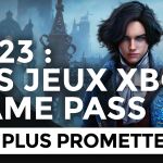 Xbox Game Pass : les 15 jeux les plus prometteurs à venir en 2023 !
